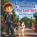 EJ and Benny's Adventures - The Lost Girl: Helping others is one of the greatest adventures of all