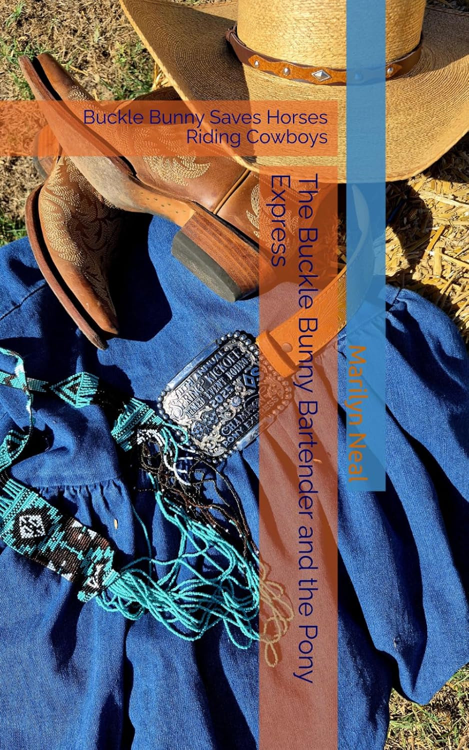 The Buckle Bunny Bartender and the Pony Express: Buckle Bunny Saves Horses Riding Cowboys