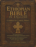 Ethiopian Bible in English in Complete Large Print: The Apocrypha of The Ethiopian Orthodox Tewahedo Church With Missing Books Like the Book of ... rejected Meqabyan, Enoch and Many Others