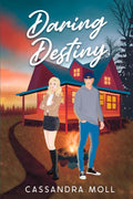 Daring Destiny (Maple Grove Series)