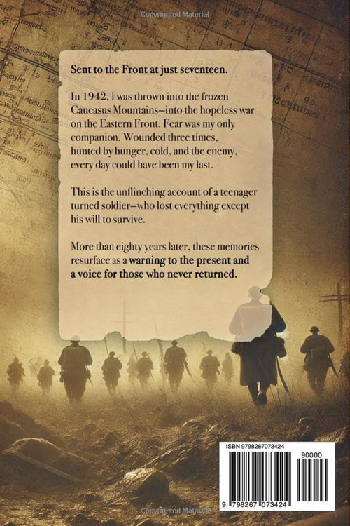 Between Fear and Hope: A Teenager’s Fight for Survival on the Eastern Front of WWII
