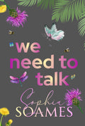 We need to talk