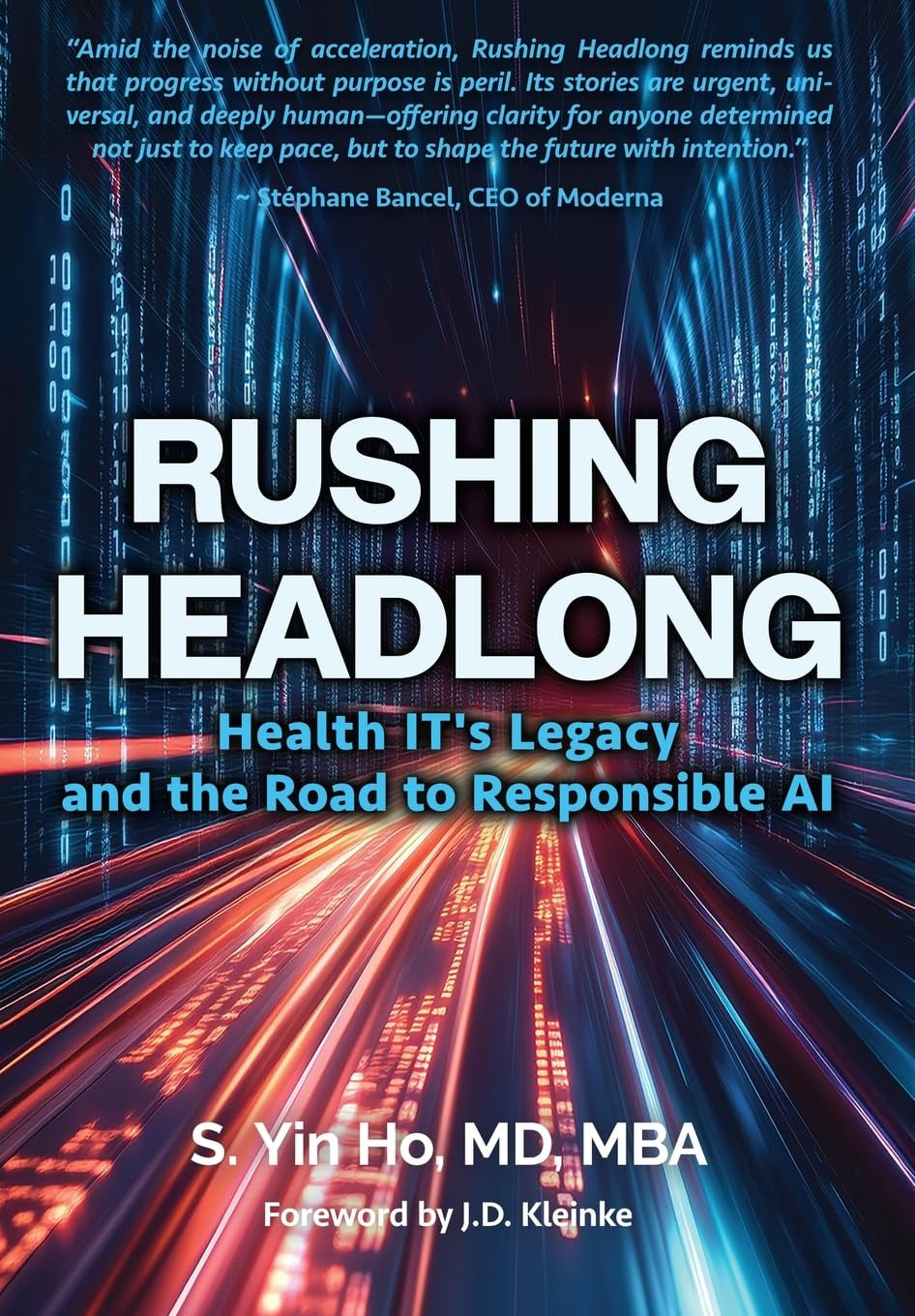 Rushing Headlong: Health IT's Legacy and the Road to Responsible AI