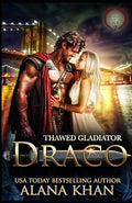 Thawed Gladiator: Draco (Awakened From the Ice)