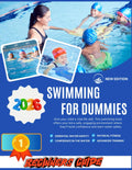Swimming For Dummies: Beginners Guide {2026} 1st New Edition