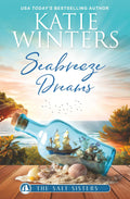 Seabreeze Dreams (The Salt Sisters)