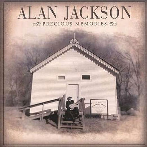 Alan Jackson - Precious Memories