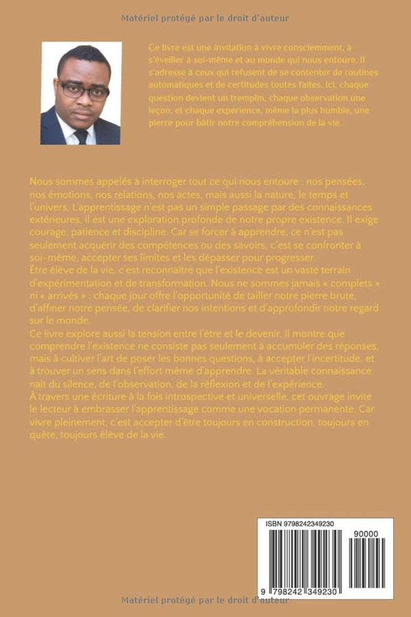 L'Initie: L'eleve de la Vie (French Edition)