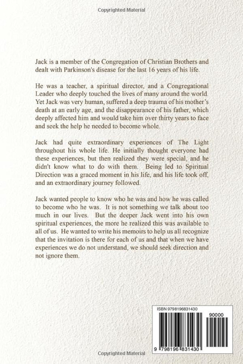 Embraced By The Light: Jack's Story