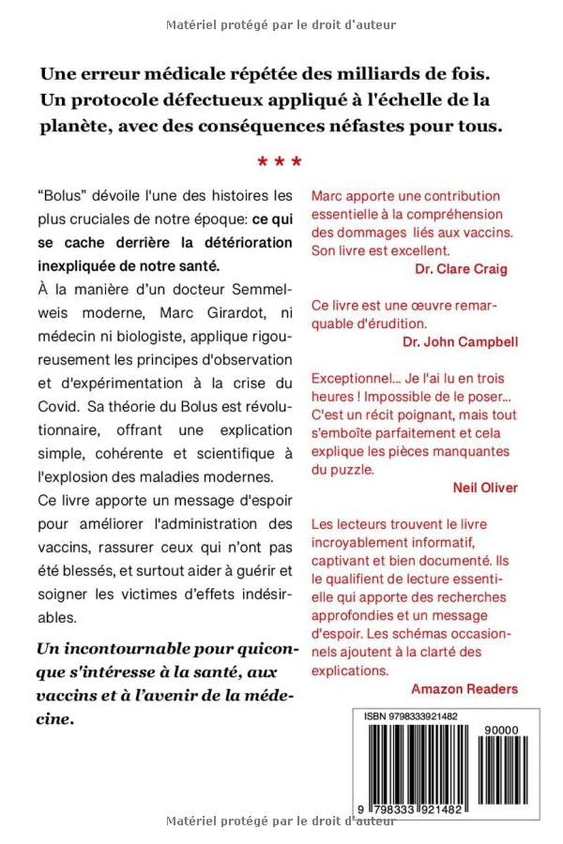 BOLUS: La Révolution de la Théorie du Bolus: Le Mystère Révélé des Accidents Vaccinaux et de l’Explosion des Maladies Modernes (French Edition)