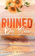 Ruined By You (Reckless Love)