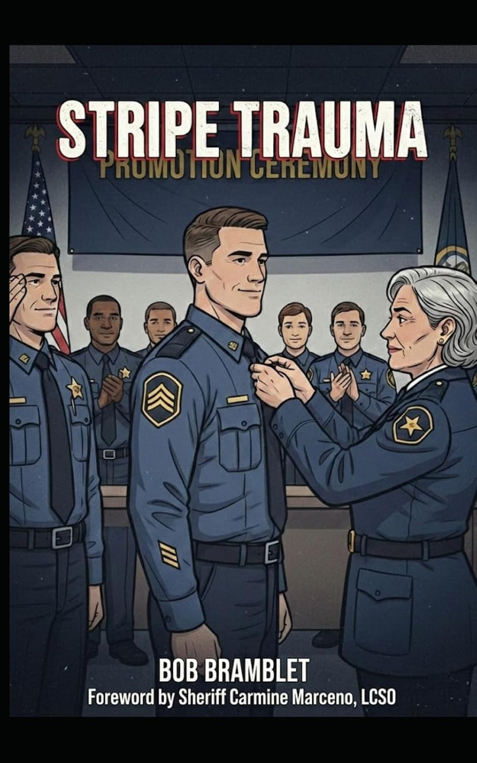 Stripe Trauma: A Guide to Effective Corrections Supervision (Corrections Leadership)