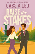 Raise the Stakes: A Second-Chance Workplace Romance (Beastly Bosses)