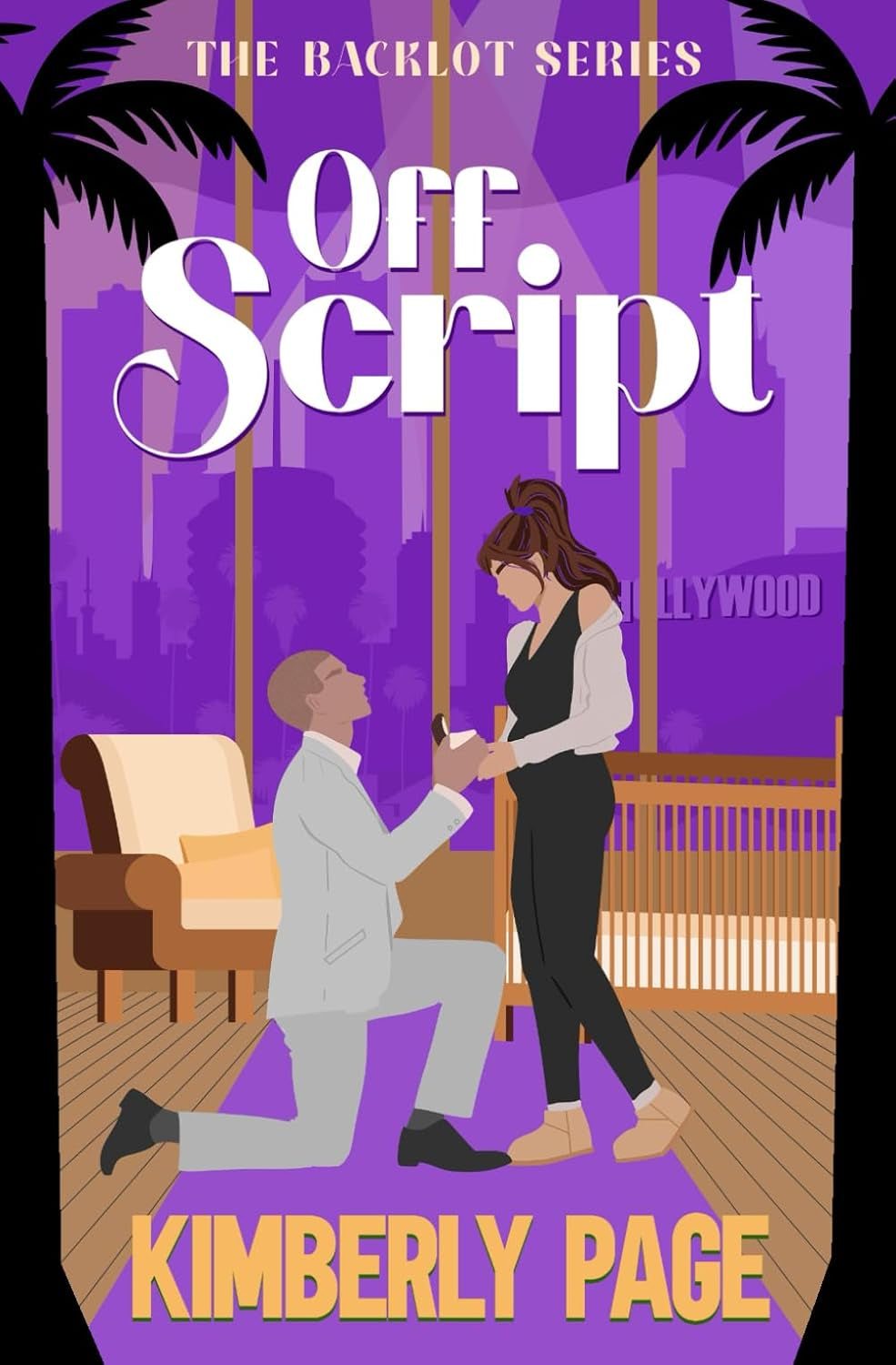 Off Script: A One-Night Stand, Surprise Pregnancy Romance (The Backlot Series)