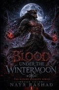 Blood Under The Winter Moon