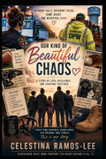 Our Beautiful Kind of Chaos