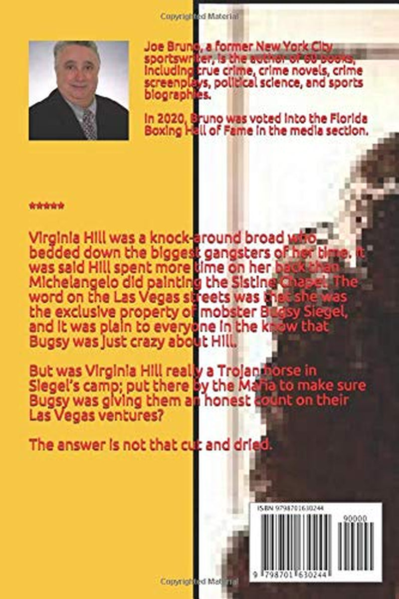Virginia Hill - Mafia Molls - Beautiful Broads With Brass Balls: Volume 3