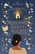 Midsummer Night's Mischief (Wiccan Wheel Mysteries)
