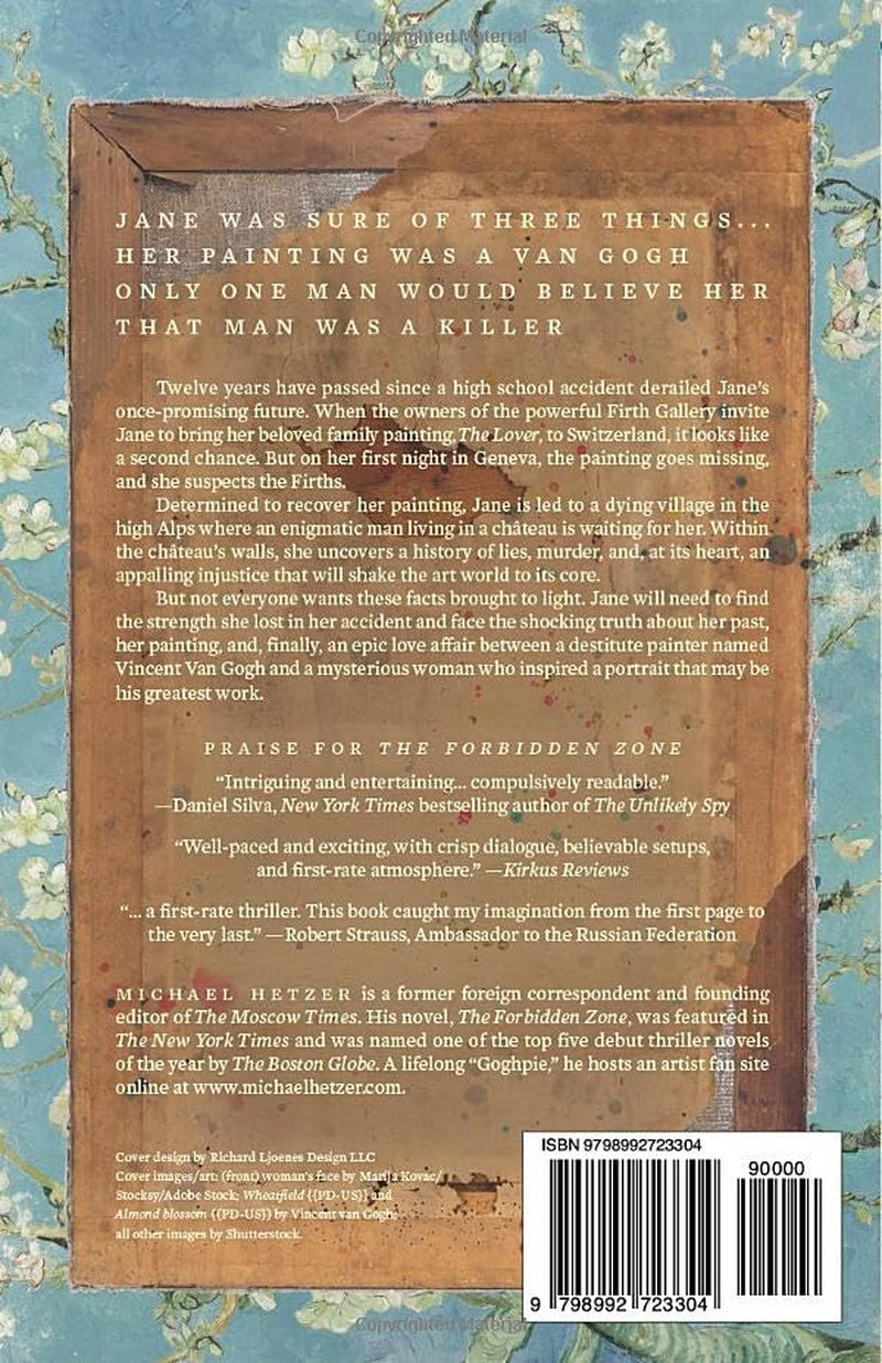 Van Gogh's Lover: A Historical Mystery of Two Women Divided by Centuries but United by a Mysterious Painting. Based on the True Story of Van Gogh's Years in France (Includes Book Club Questions)