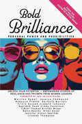 Bold Brilliance: Personal Power and Possibilities (Women in Leadership)