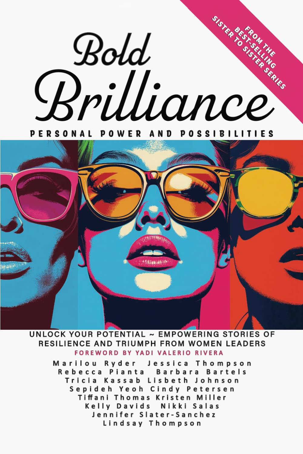 Bold Brilliance: Personal Power and Possibilities (Women in Leadership)