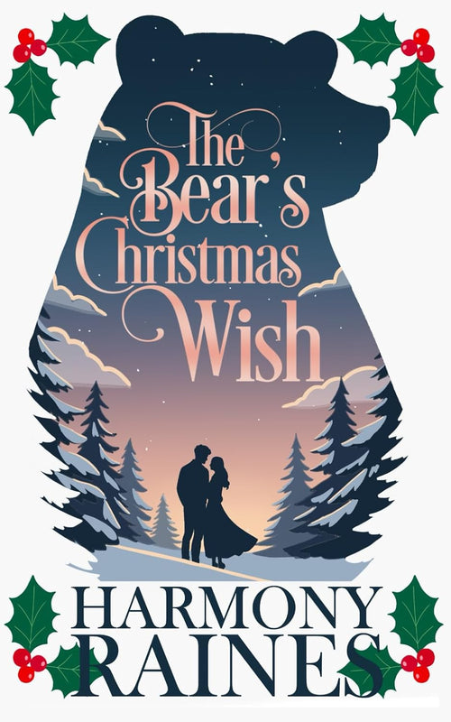 The Bear's Christmas Wish: A Cozy Small Town Shifter Romance (A Bear Creek Christmas)
