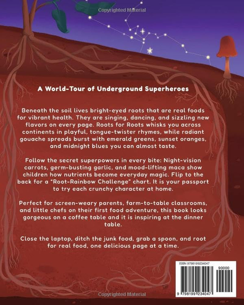 Roots For Roots: Root For Real Food