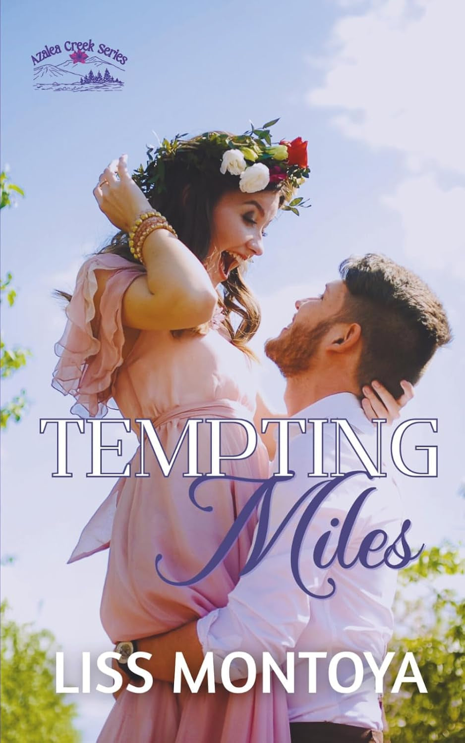 Tempting Miles: A Small Town, Surprise Pregnancy, Workplace Romance.: Azalea Creek Book 2