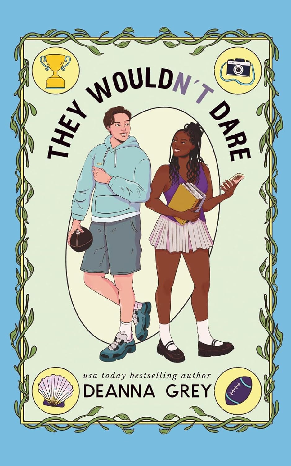 They Wouldn't Dare: A Fake Dating College Romance