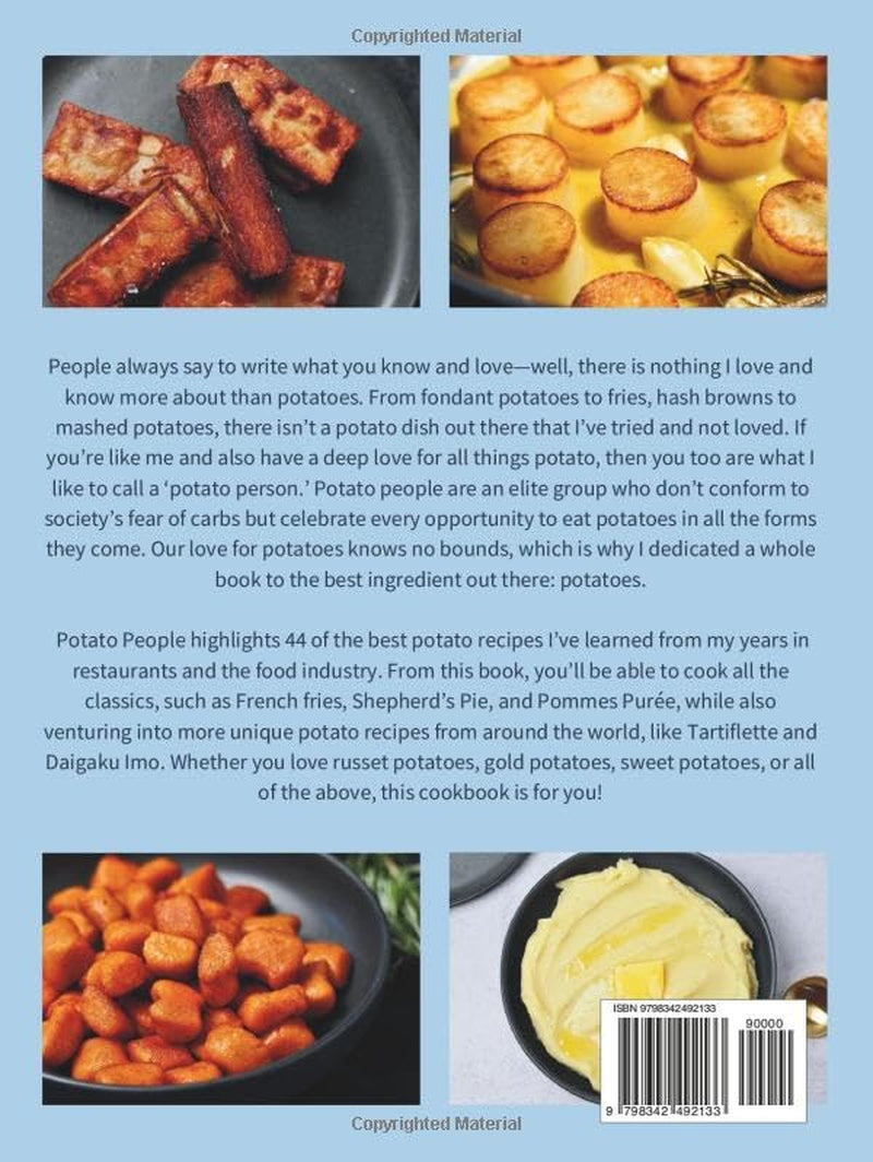 Potato People: 44 of the Best Potato Recipes for Potato Lovers