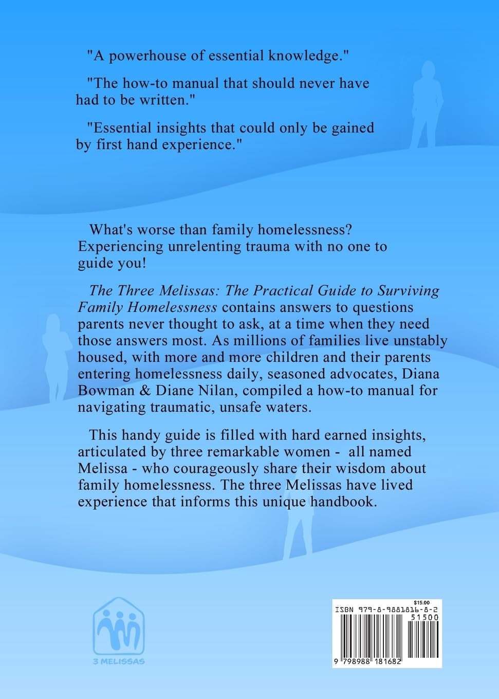 The Three Melissas: The Practical Guide to Surviving Family Homelessness