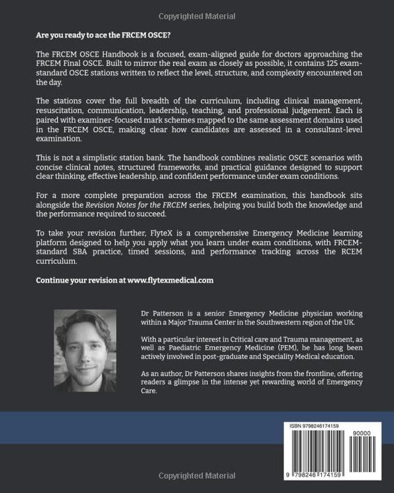 The FRCEM OSCE Handbook: 125 Exam-Authentic OSCE Stations with Examiner-Focused Mark Schemes, Notes, and Practical How-To Guides for the FRCEM Final (Revision Notes for the FRCEM)