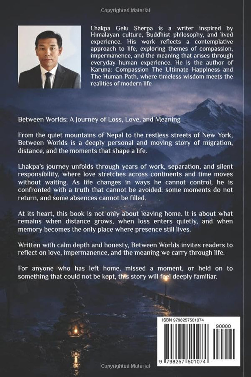 BETWEEN WORLDS: A Journey of Loss, Love and Meaning