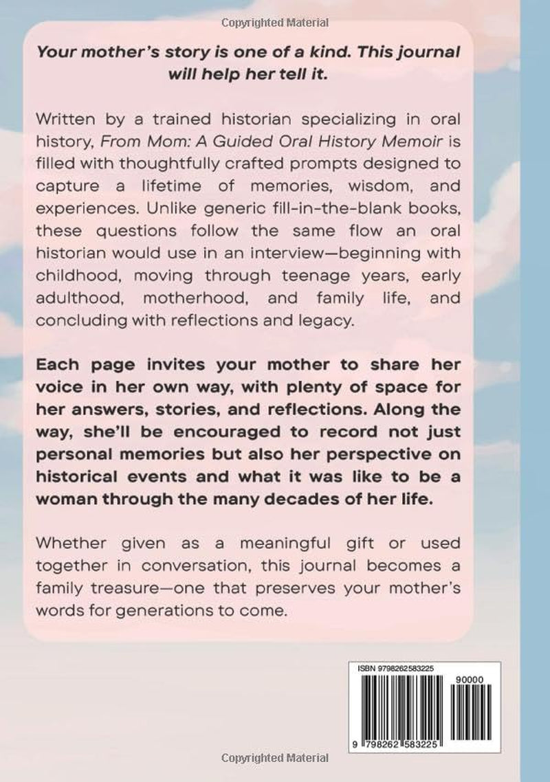 From Mom: A Guided Oral History Memoir