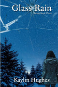 Glass Rain: Swept Book Three