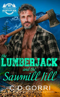 The Lumberjack and the Sawmill Jill: A Standalone Small Town Mountain Man Romance with a Curvy Heroine (Woodhaven Mountain Men)