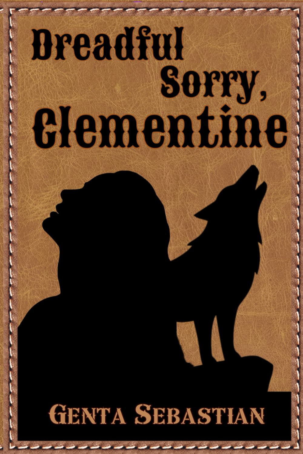 Dreadful Sorry, Clementine (Clementine Duology)