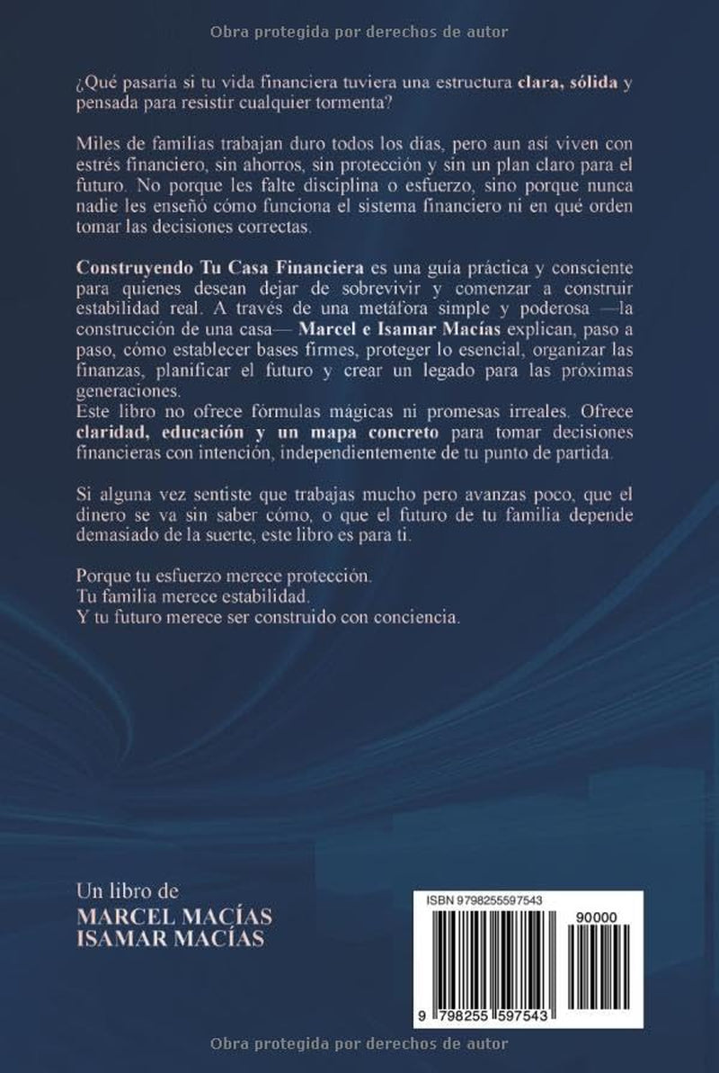 Construyendo Tu Casa Financiera: Principios Claros para Construir Estabilidad Financiera (Spanish Edition)