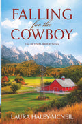Falling for the Cowboy (Revival Ridge)