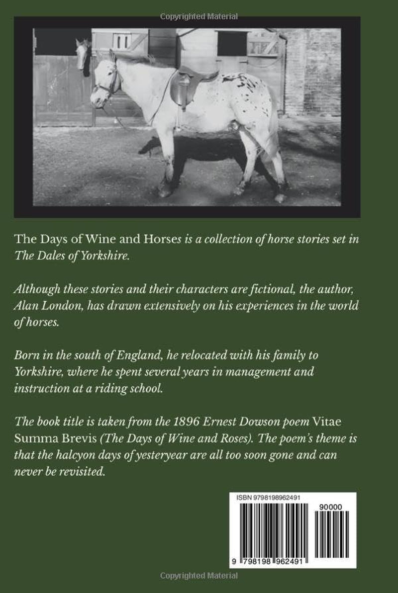 The Days of Wine and Horses