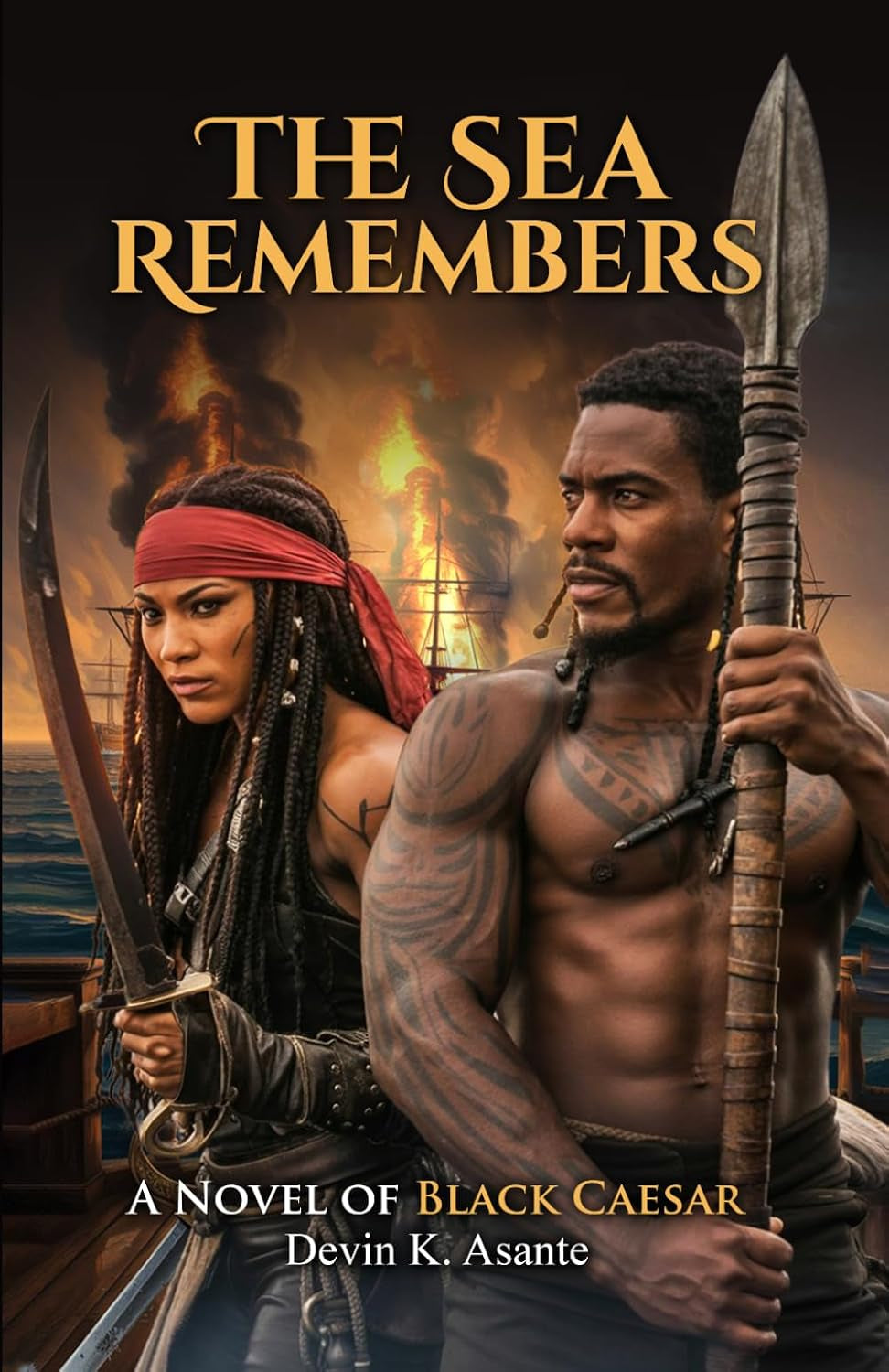 The Sea Remembers: A Novel of Black Caesar