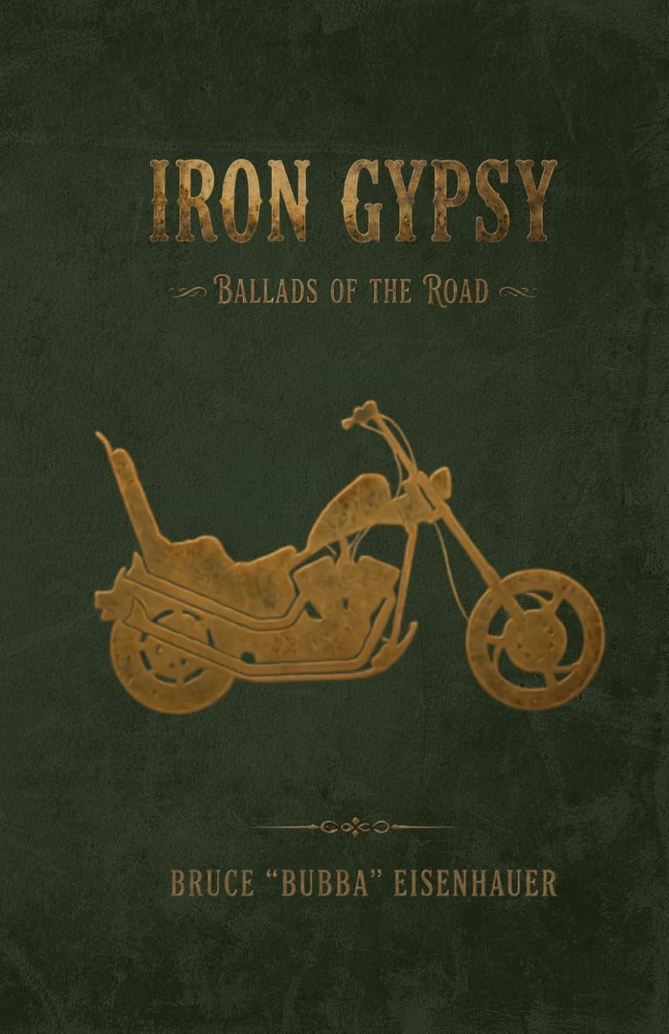 Iron Gypsy: Ballads of the Road
