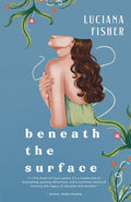 Beneath the Surface