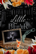 Little Bear: Dark Mafia Romance (The Lost DeLuca Sisters Series)
