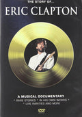 Clapton, Eric - The Story Of: A Musical Documentary