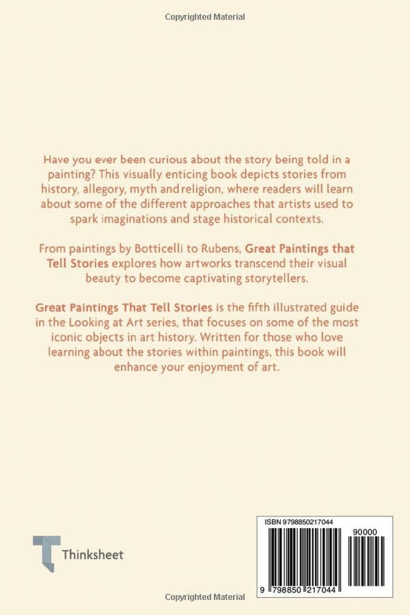 Great Paintings That Tell Stories: Discover the narrative power of art (Looking at Art)