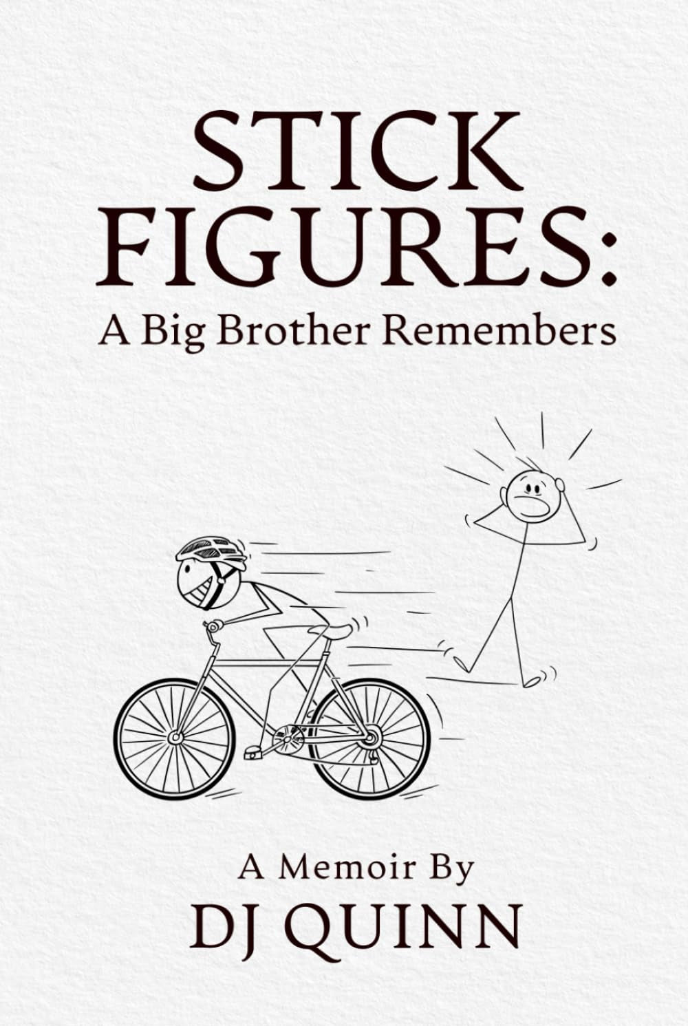 Stick Figures: A Big Brother Remembers