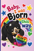 Born This Way Lined 6 x 9 LGBTQ Pride Journal, 100 sustainably sourced groundwood pages, Queer Joy, Bear Notebook