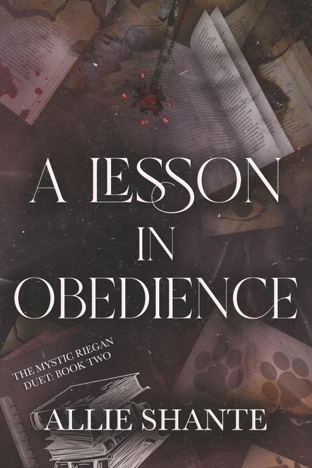 A Lesson in Obedience (Mystic Riegan Duet)