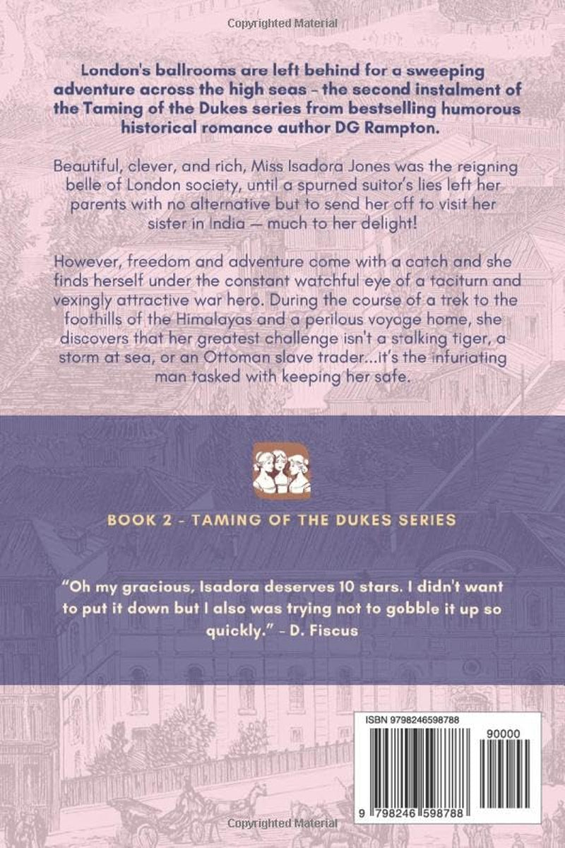 Isadora: A Duke's Obsession (Taming of the Dukes Series)